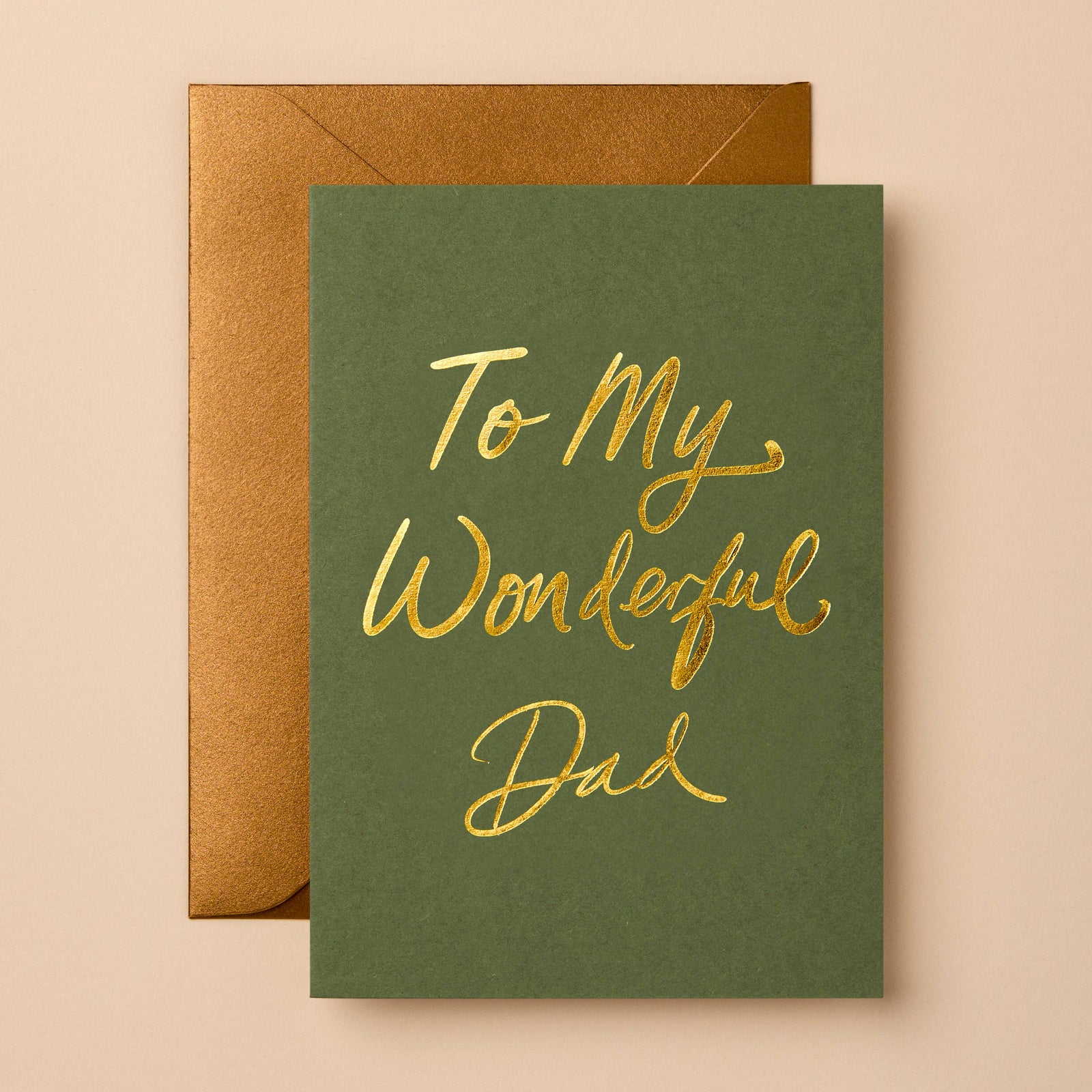 To My Wonderful Dad Greeting Card | Luxury Foil Design