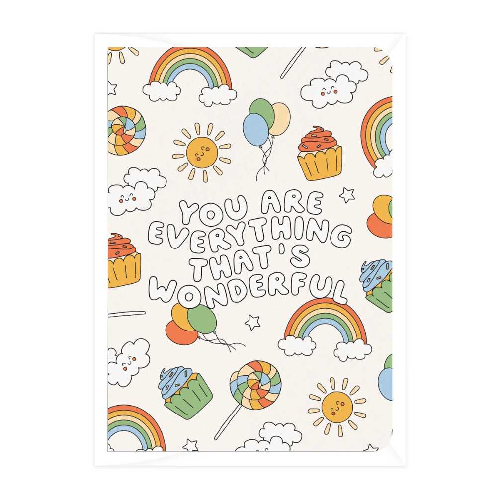 You Are Everything That's Wonderful Greeting Card
