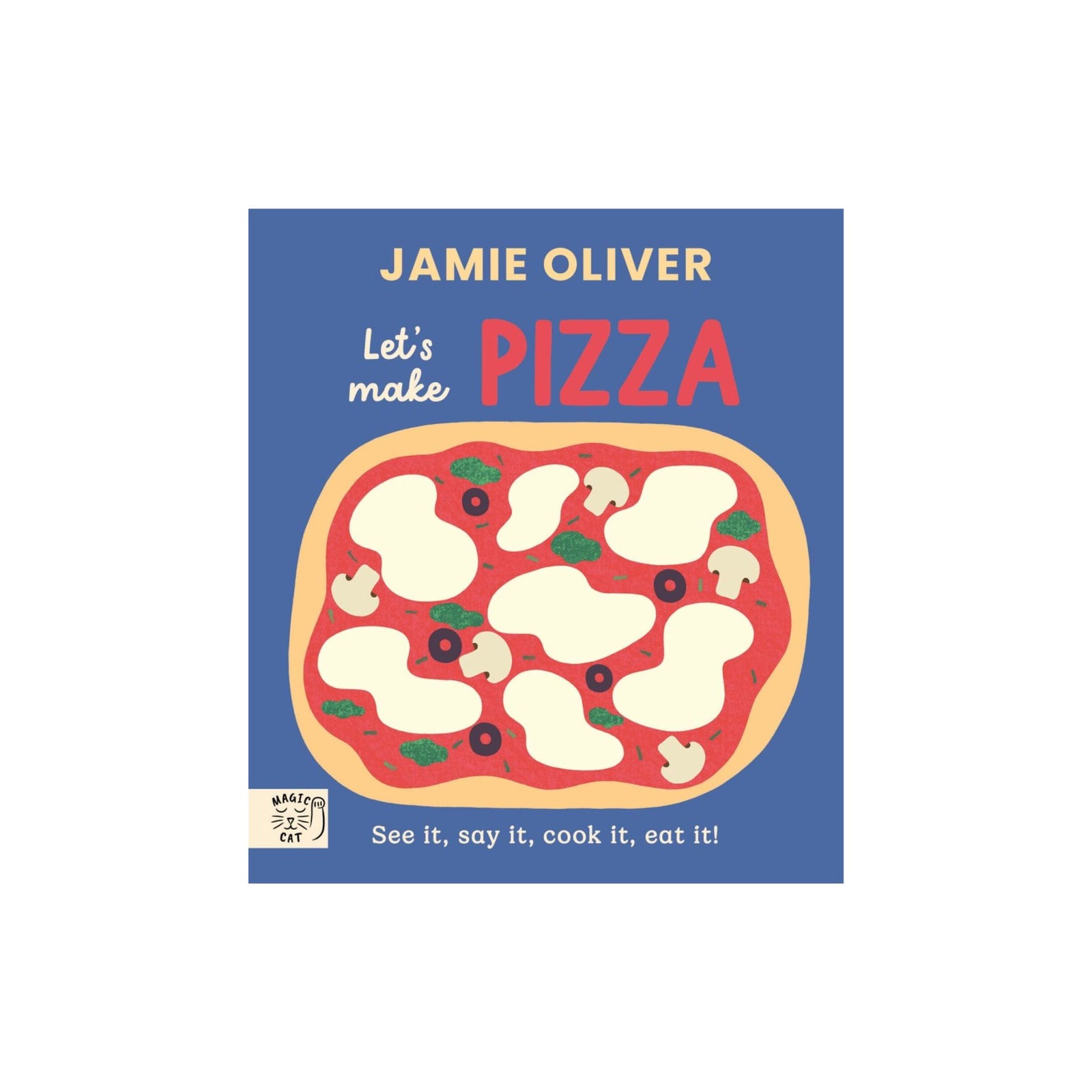 Jamie Oliver: Lets Make Pizza