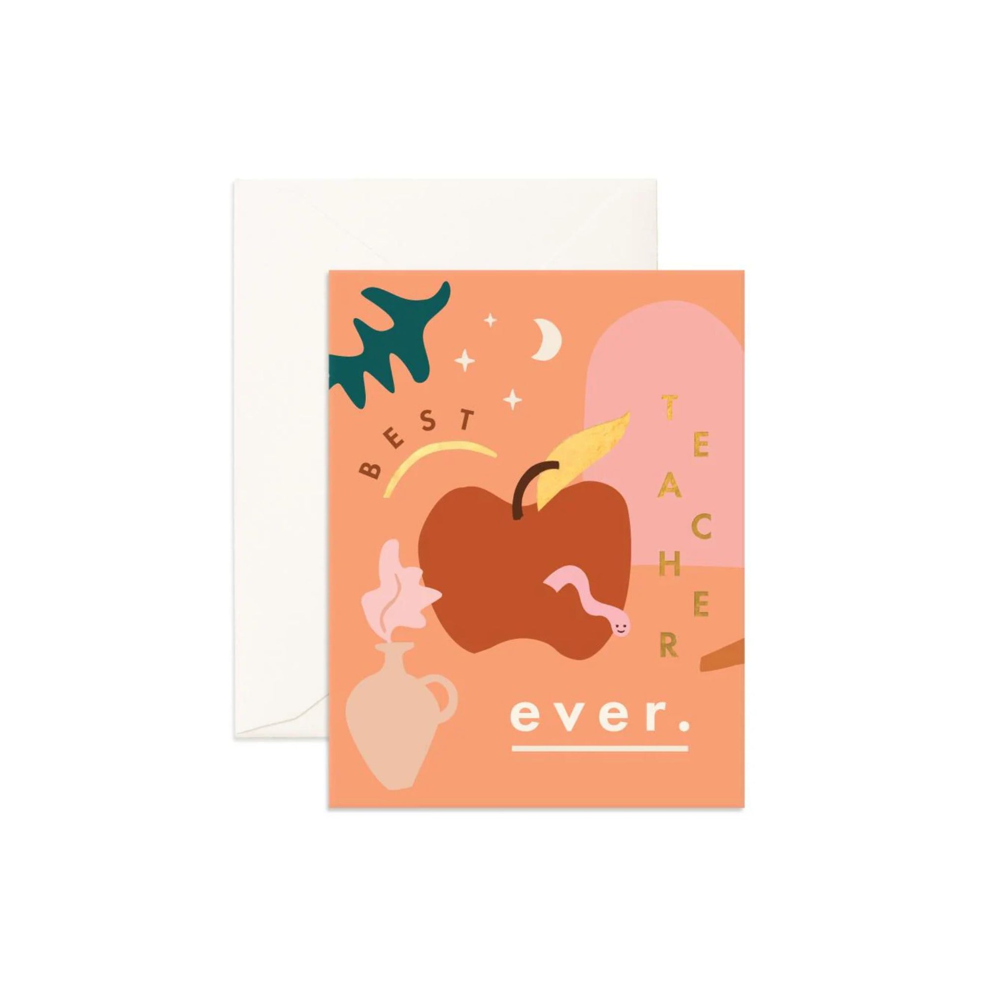 Best Teacher Ever Greeting Card