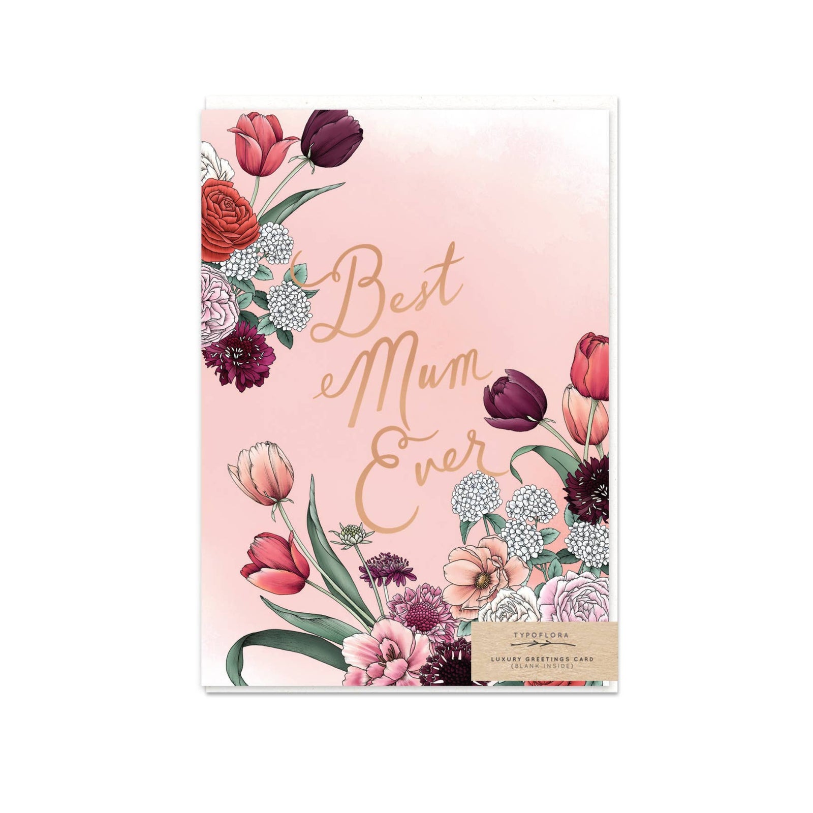 Greeting Card Tulips Best Mum Ever