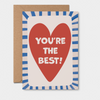 Greeting Card You’re The Best