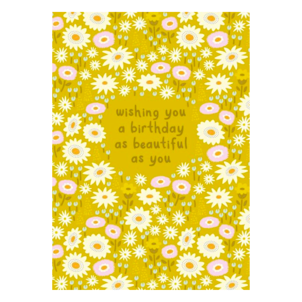 Beautiful As You Birthday Card