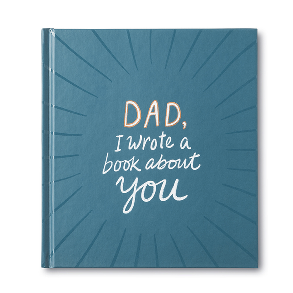 Dad, I wrote A Book About You