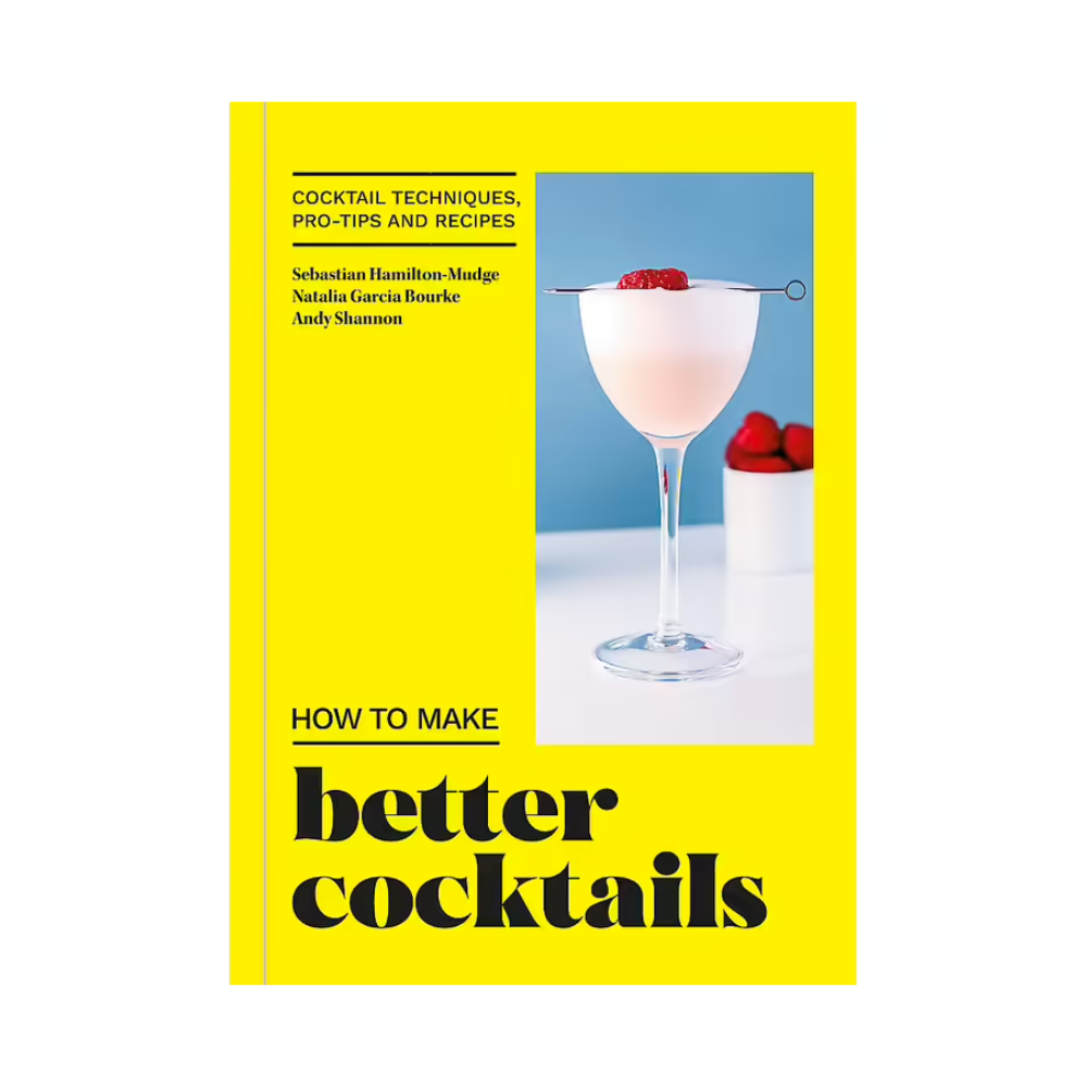 How to Make Better Cocktails