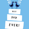 Best Day Ever Card