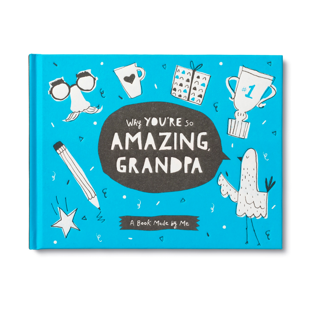 Why You're So Amazing, Grandpa